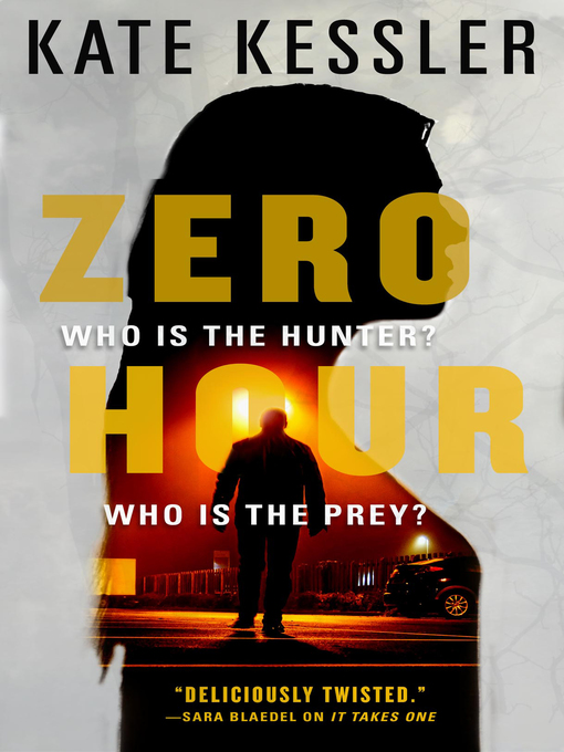 Title details for Zero Hour by Kate Kessler - Available
